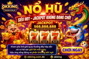 Trò chơi nổi bật OKKING 1
